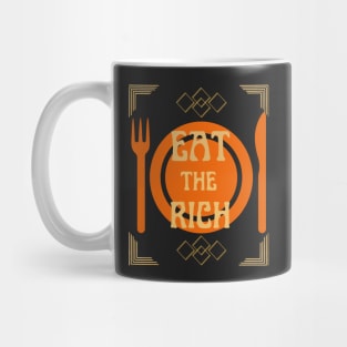 EAT THE RICH, Mug